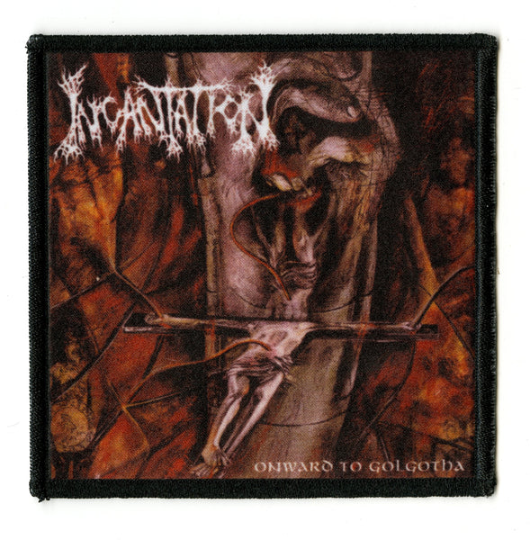INCANTATION - Onward to Golgotha [Textile Patch]